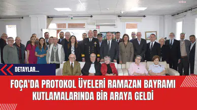 Foça'da Protokol Üyeleri Ramazan Bayramı Kutlamalarında Bir Araya Geldi