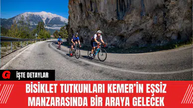 Bisiklet tutkunları Kemer’in eşsiz manzarasında bir araya gelecek
