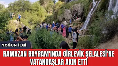 Ramazan Bayram'ında Girlevik Şelalesi’ne vatandaşlar akın etti