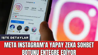 Meta Instagram'a yapay zeka sohbet botunu entegre ediyor