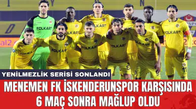 Menemen FK İskenderunspor karşısında 6 maç sonra mağlup oldu