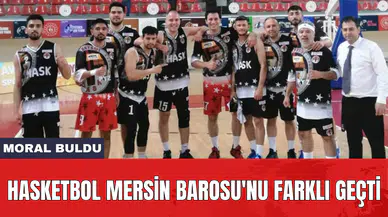 Hasketbol Mersin Barosu'nu farklı geçti
