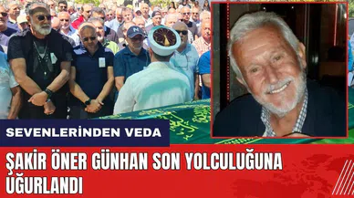 Şakir Öner Günhan Bodrum'da son yolculuğuna uğurlandı