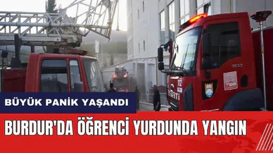 Burdur'da öğrenci yurdunda yangın!
