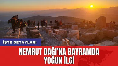 Nemrut Dağı’na bayramda yoğun ilgi