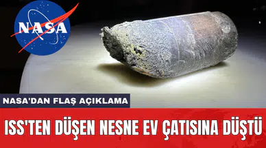 NASA'dan flaş açıklama: ISS'ten düşen nesne ev çatısına düştü