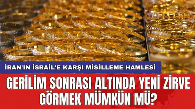 İran'ın İsrail'e karşı misilleme hamlesi: Gerilim sonrası altında yeni zirve görmek mümkün mü?