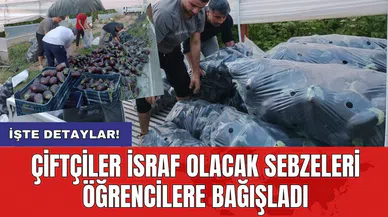 Çiftçiler israf olacak sebzeleri öğrencilere bağışladı
