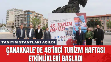 Çanakkale’de 48’inci Turizm Haftası etkinlikleri başladı