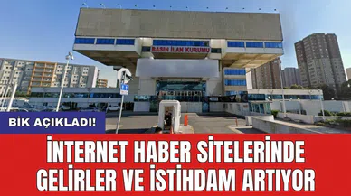 BİK açıkladı! İnternet haber sitelerinde gelirler ve istihdam artıyor