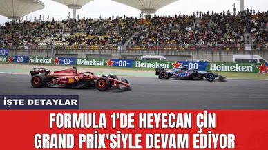 Formula 1'de heyecan Çin Grand Prix'siyle devam ediyor
