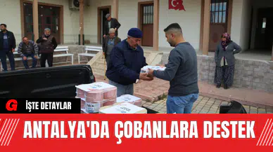 Antalya'da Çobanlara Destek