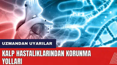 Kalp hastalıklarından korunma yolları