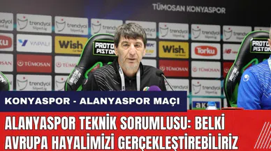 Alanyaspor Teknik Sorumlusu: Belki Avrupa hayalimizi gerçekleştirebiliriz
