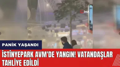 İstinyePark AVM'de yangın! Vatandaşlar tahliye edildi