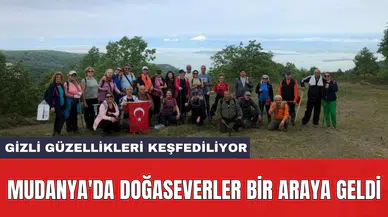 Mudanya'da doğaseverler bir araya geldi