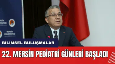 22. Mersin Pediatri Günleri başladı