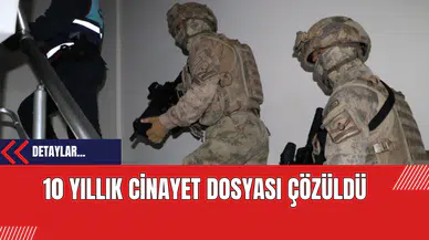 10 Yıllık Cinayet Dosyası Çözüldü: Çanakkale'de Şafak Operasyonu