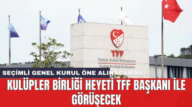 Kulüpler Birliği Heyeti TFF Başkanı ile görüşecek
