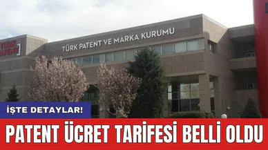 Patent ücret tarifesi belli oldu