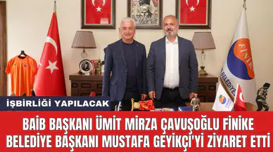 BAİB Başkanı Ümit Mirza Çavuşoğlu Finike Belediye Başkanı Mustafa Geyikçi'yi ziyaret etti