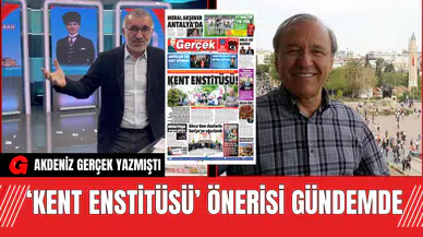 ‘Kent Enstitüsü’ Önerisi Gündemde
