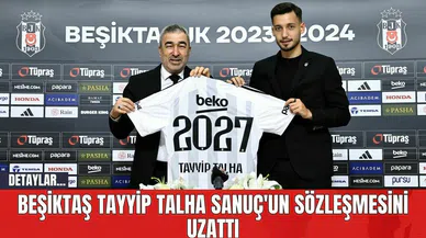 Beşiktaş Tayyip Talha Sanuç'un Sözleşmesini Uzattı