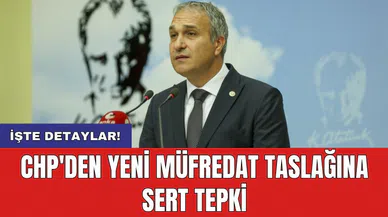 CHP'den yeni müfredat taslağına sert tepki