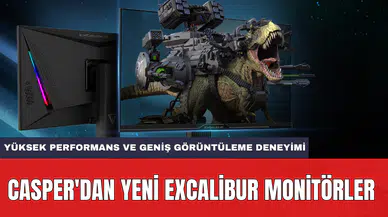 Casper'dan yeni Excalibur monitörler: Yüksek performans ve geniş görüntüleme deneyimi
