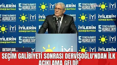 Seçim Galibiyeti Sonrası Dervişoğlu'ndan İlk Açıklama Geldi!