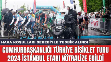 Cumhurbaşkanlığı Türkiye Bisiklet Turu 2024 İstanbul etabı nötralize edildi