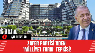 Zafer Partisi’nden 'Milliyet Farkı' Tepkisi!