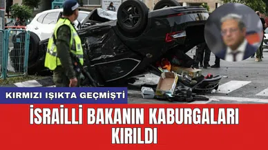 Kırmızı ışıkta geçmişti: İsrailli bakanın kaburgaları kırıldı
