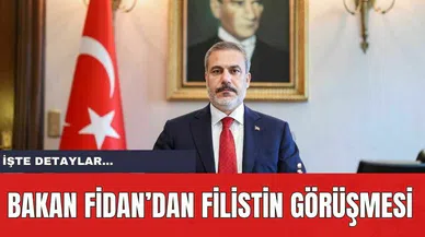 Bakan Fidan'dan Gazze Görüşmesi