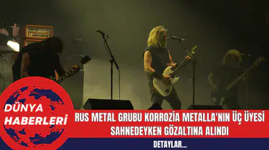 Rus Metal Grubu Korrozia Metalla'nın Üç Üyesi Sahnedeyken Gözaltına Alındı