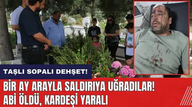 Hatay'da taşlı sopalı dehşet! Kardeşler bir ay arayla saldırıya uğradı