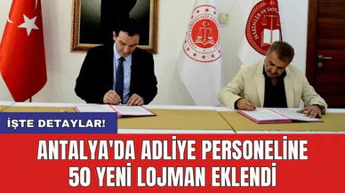 Antalya'da Adliye Personeline 50 Yeni Lojman Eklendi