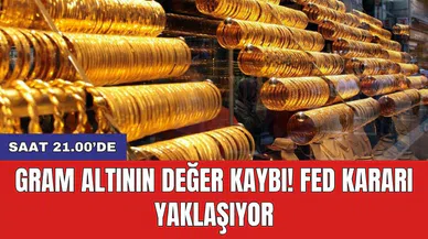 Gram altının değer kaybı! Fed kararı yaklaşıyor: Saat 21.00’de