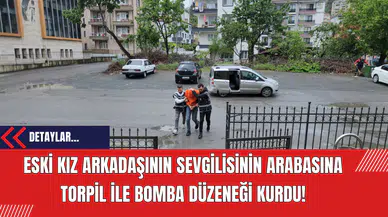 Eski Kız Arkadaşının Sevgilisinin Arabasına Torpil ile Bomba Düzeneği Kurdu!