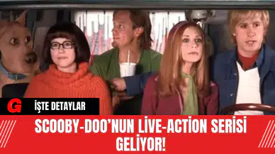 Scooby-Doo’nun Live-Action Serisi Geliyor!
