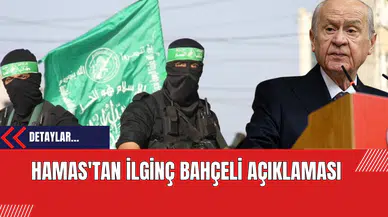 HAMAS'tan İlginç Bahçeli Açıklaması