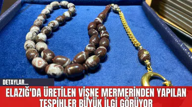 Elazığ'da Üretilen Vişne Mermerinden Yapılan Tespihler Büyük İlgi Görüyor