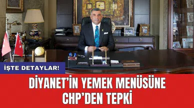 Diyanet’in yemek menüsüne CHP’den tepki