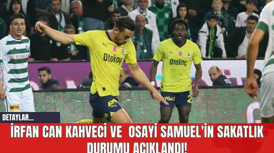 Fenerbahçe’den Kahveci ve Samuel açıklaması