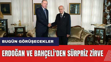 Erdoğan ile Bahçeli'den sürpriz zirve! Bugün görüşecekler