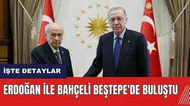 Erdoğan ile Bahçeli Beştepe'de buluştu