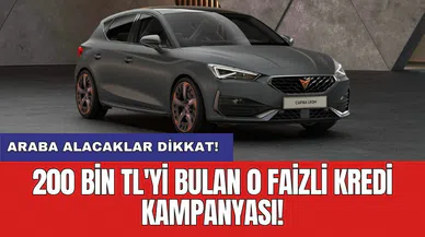 Araba alacaklar dikkat! 200 bin TL'yi bulan 0 faizli kredi kampanyası!