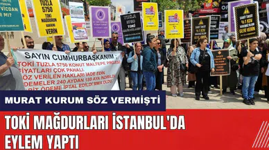 Murat Kurum söz vermişti! TOKİ Mağdurları İstanbul'da eylem yaptı