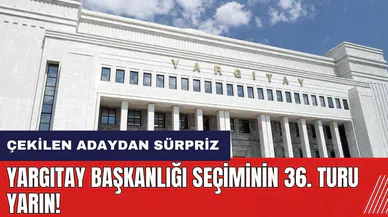 Yargıtay Başkanlığı seçiminin 36. turu yarın! Çekilen Şentürk Başsavcılığa aday