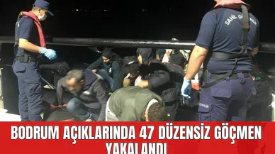 Bodrum Açıklarında 47 Düzensiz Göçmen Yakalandı